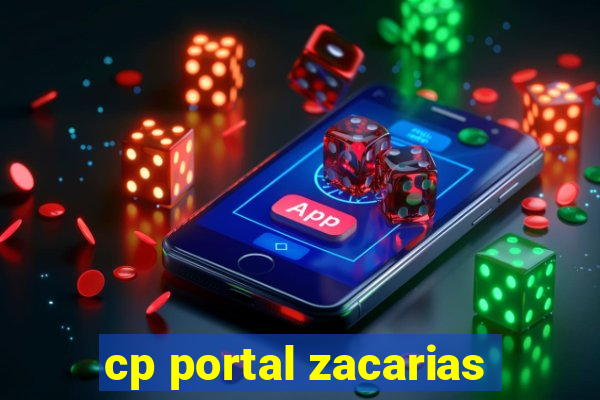 cp portal zacarias